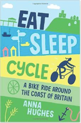 Eat, Sleep, Cycle - Anna Hughes