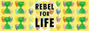 Rebel of Life